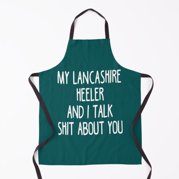 Item preview, I Work Hard So My Lancashire Heeler Can Have A Better Life   designed and sold by LadyMaggil.