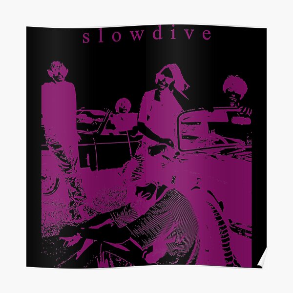 "Slowdive-//-Fanart" Poster For Sale By Jlenz24 | Redbubble