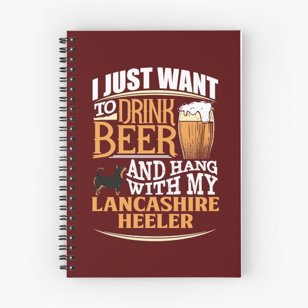 Item preview, I Just Want To Drink Beer And Hang With  My Lancashire Heeler - Funny Lancashire Heeler Beer Lover designed and sold by LadyMaggil.