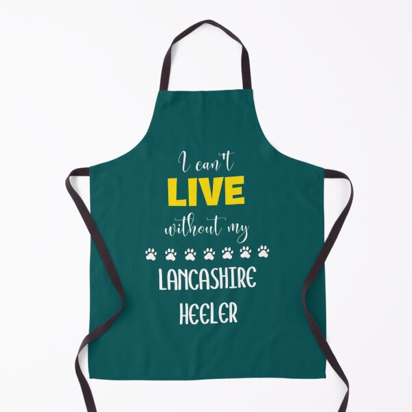 Item preview, I Can_t Live Without My Lancashire Heeler - Lancashire Heeler Gift Idea   designed and sold by LadyMaggil.