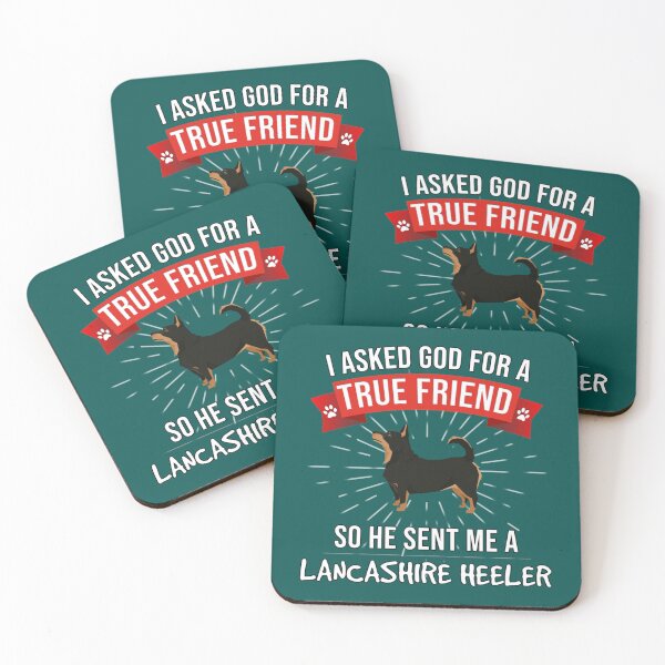 Item preview, I Asked God For A True Friend So He Sent Me A Lancashire Heeler - Gift For Lover Of Lancashire Heele designed and sold by LadyMaggil.