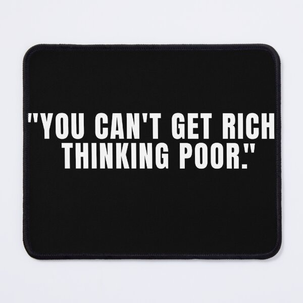 Item preview, You Can't Get Rich Thinking Poor designed and sold by KingsManKind.