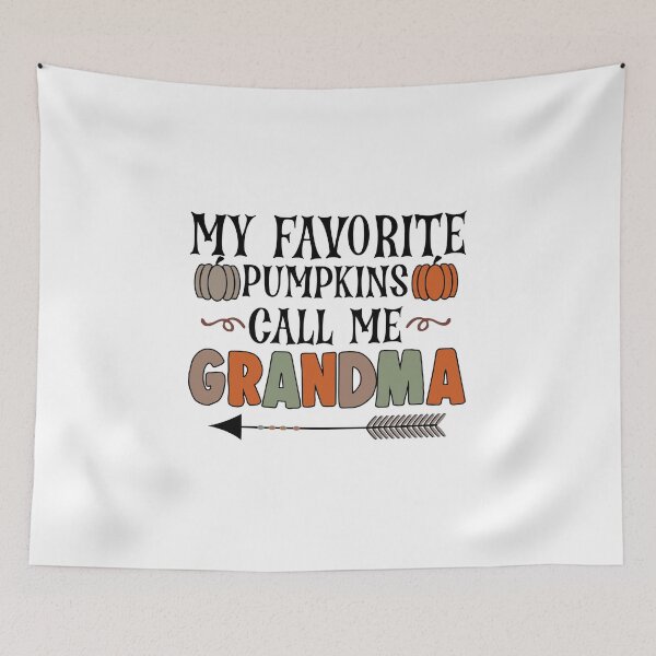 Item preview, My Favorite Pumpkins Call Me Grandma designed and sold by Moeez Javed.