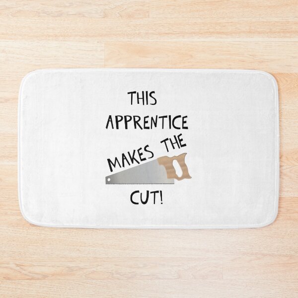 Item preview, THIS APPRENTICE MAKES THE CUT! designed and sold by DomGDesign.