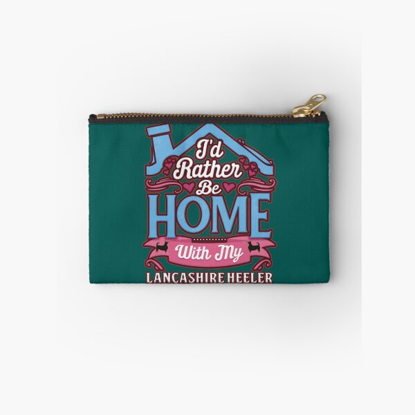 Item preview, I_d Rather Be Home With My Lancashire Heeler - Lancashire Heeler   designed and sold by LadyMaggil.