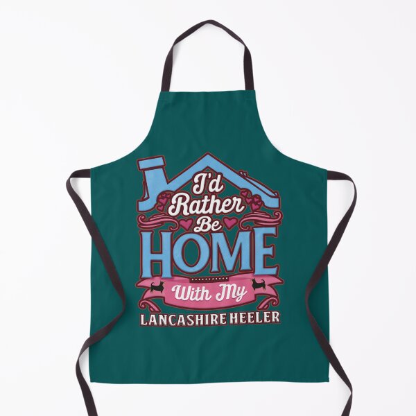 Item preview, I_d Rather Be Home With My Lancashire Heeler - Lancashire Heeler   designed and sold by LadyMaggil.