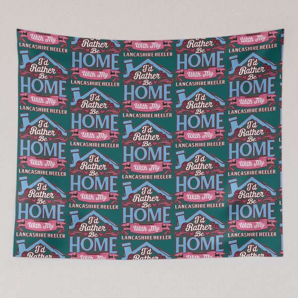 Item preview, I_d Rather Be Home With My Lancashire Heeler - Lancashire Heeler   designed and sold by LadyMaggil.