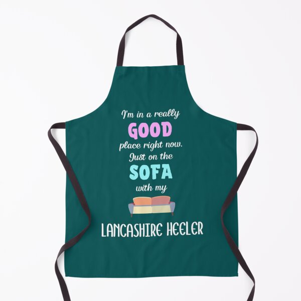 Item preview, I_m In A Really Good Place Right Now Just On The Sofa With My Lancashire Heeler - Lancashire He designed and sold by LadyMaggil.