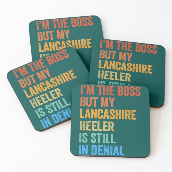 Item preview, I_m The Boss Lancashire Heeler Still In Denial    designed and sold by LadyMaggil.