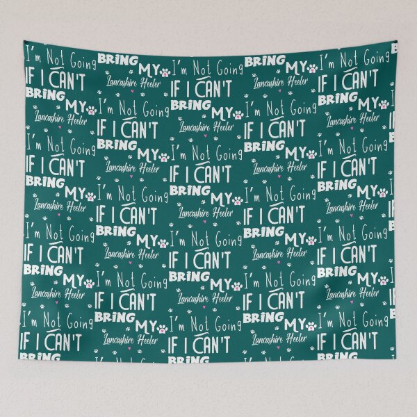 Item preview, If I Can_t Bring my Lancashire Heeler i_m not going   designed and sold by LadyMaggil.