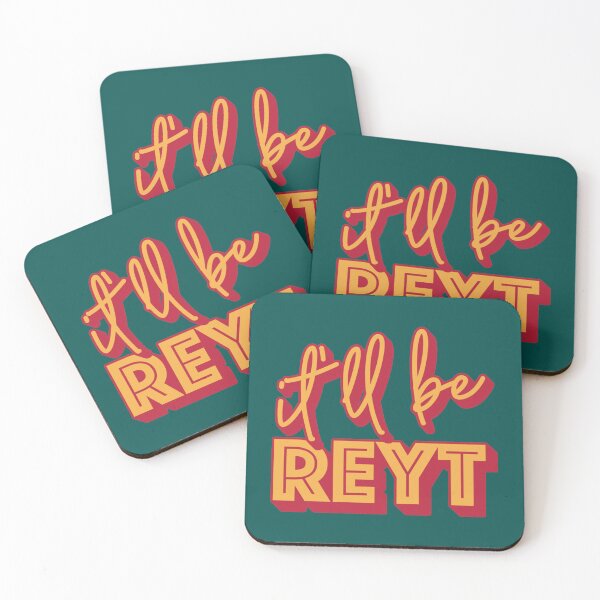 Item preview, It_ll Be Reyt Yorkshire English Slang    designed and sold by LadyMaggil.
