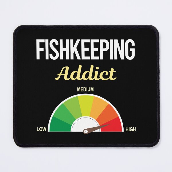 Item preview, Addict Fishkeeping Fishkeeper Fish Keeping designed and sold by PriscillaHerna.