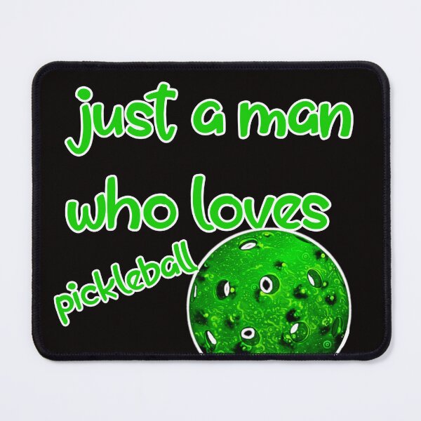 Item preview, just a man who loves pickleball designed and sold by YoussefProMax.