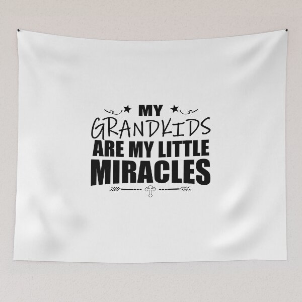 Item preview, My Grandkids Are My Little Miracles designed and sold by Moeez Javed.