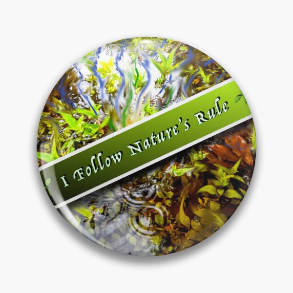 Item preview, Follow Nature's Rule designed and sold by EdwardGeo.