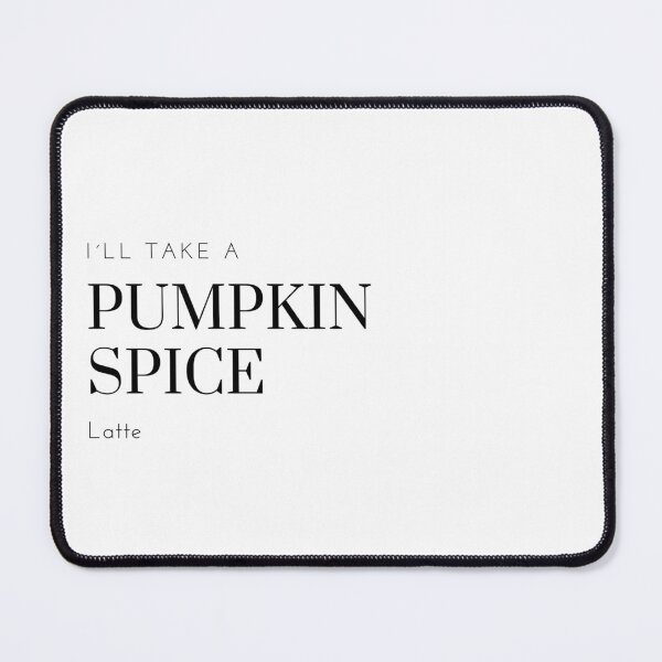 Item preview, Pumpkin Spice Latte Quote designed and sold by MomoDesigns-Ger.