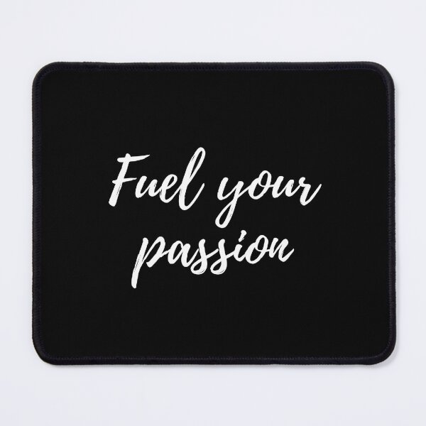 Item preview, Fuel your passion -Three word motivational quote designed and sold by DesignsByDaddy.