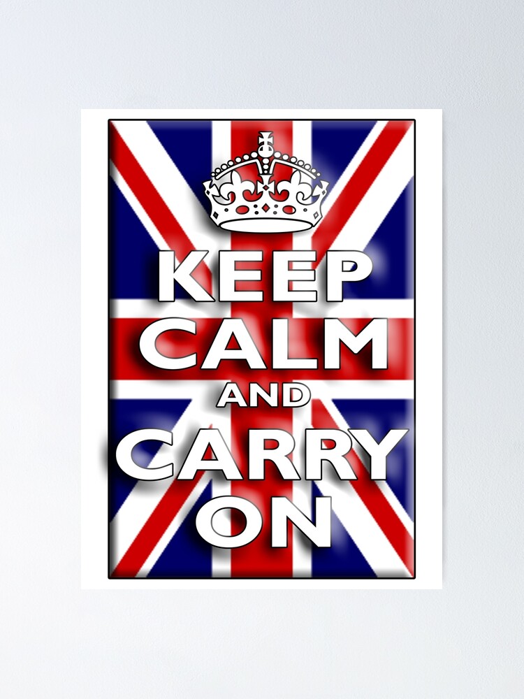 Keep Calm Carry On Union Jack Flag Blighty Uk Gb Be