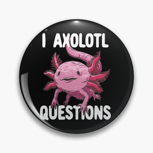 Item preview, I Axolotl Questions Kids I Ask A Lot Of Questions Axolotl Gear designed and sold by DynamicDesign.