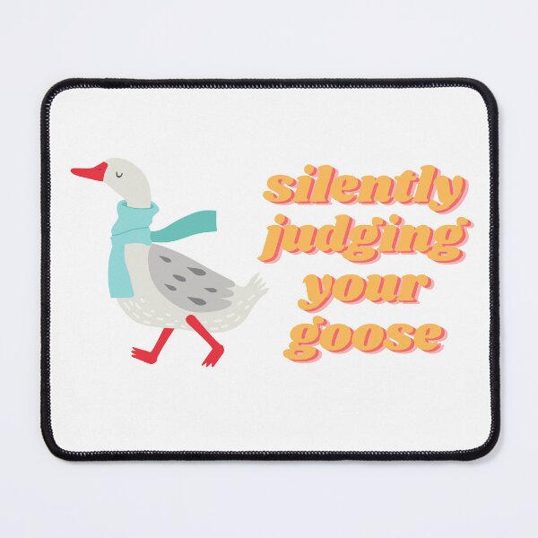 Item preview, Silently judging your goose designed and sold by GamersLands.