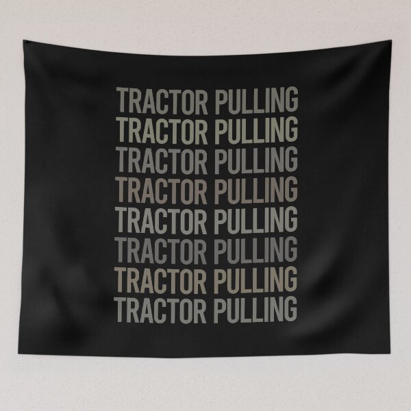 Item preview, Gray Text Art Tractor Pulling designed and sold by TarynBrown3126.