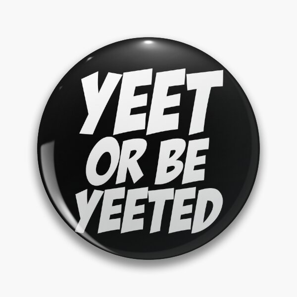 Item preview, Yeet Or Be Yeeted Urban Slang Boys Girls Teens Kids Yeet Gear designed and sold by DynamicDesign.