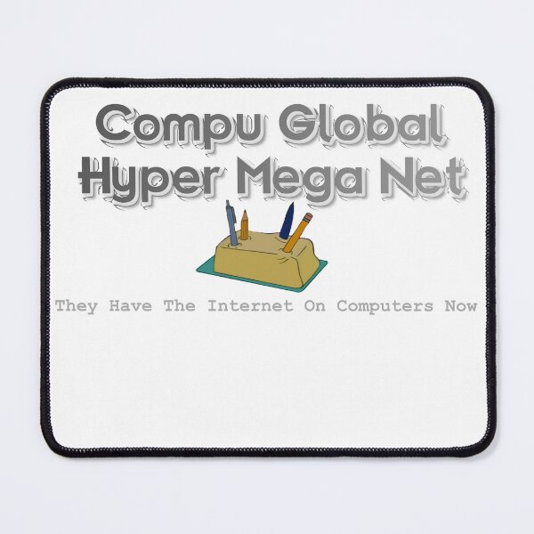 Item preview, Compu Global Hyper Mega Net designed and sold by IndyTshirts.