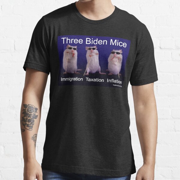 Three Biden Mice Essential T-Shirt