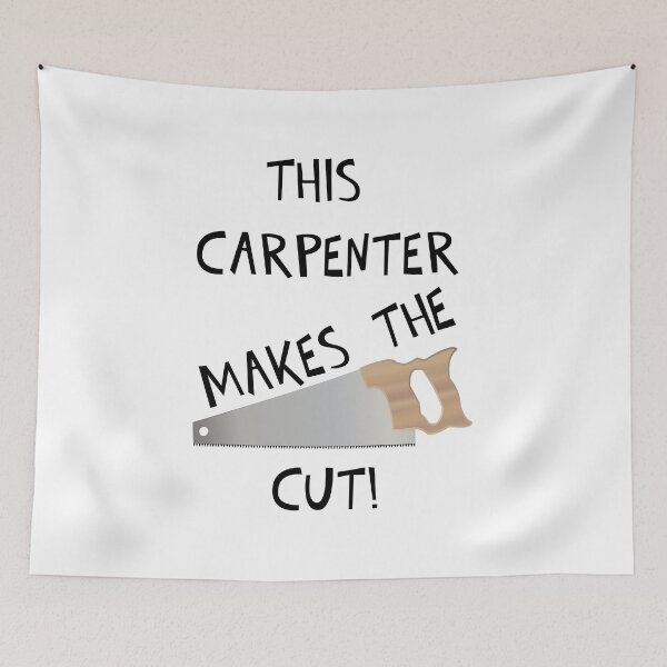 Item preview, THIS CARPENTER MAKES THE CUT! designed and sold by DomGDesign.