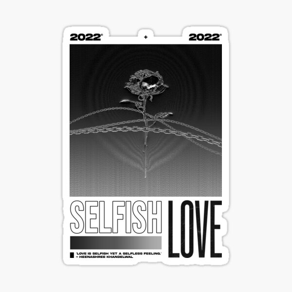 SELBSTIGE LIEBE Sticker
