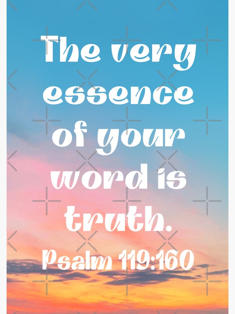 psalm-119-160-the-very-essence-of-your-word-is-truth-2023-yeartext