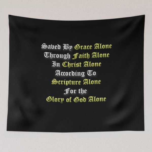 Item preview, 5 Solas Reformed Christian Grace Alone, Faith Alone, Christ Alone, Scripture Alone, Glory of God Alone designed and sold by KCTraders.