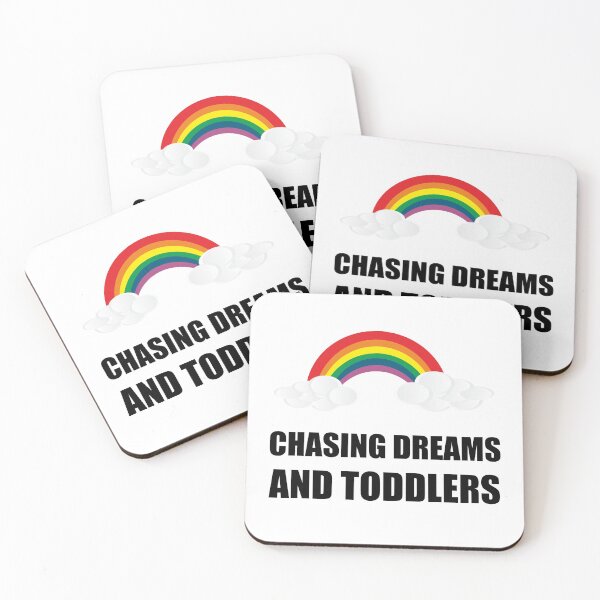 Item preview, Chasing Dreams And Toddlers designed and sold by TheBestStore.