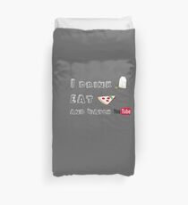 I drink tea, eat pizza and watch youtubers - 02 Duvet Cover