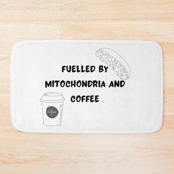 Item preview, Fuelled by Mitochondria and Coffee designed and sold by ashdenent.