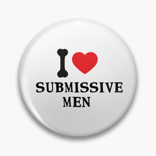 Item preview, I Love Submissive Men designed and sold by FirnandArt.