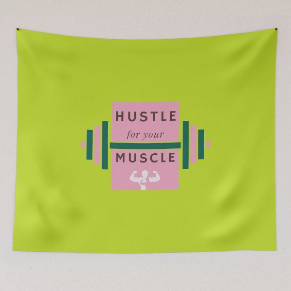 Item preview, Hustle For Your Muscle designed and sold by Aleksa Kos.