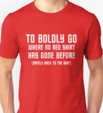 TO BOLDLY RETURN Unisex T-Shirt