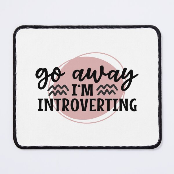 Item preview, Go away I'm introverting designed and sold by MOONINSPIRATION.