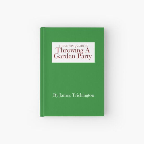 Throwing a Garden Party Hardcover Journal