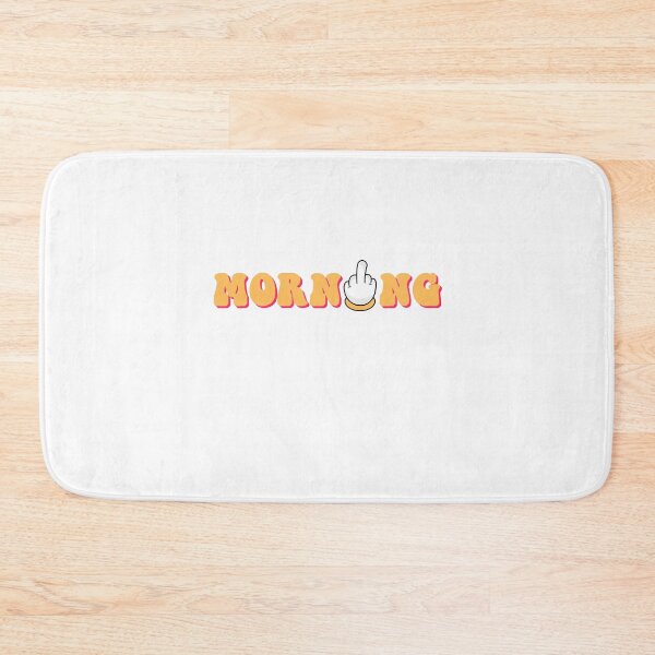 Item preview, Funny Morning Middle Finger designed and sold by GarnersDesigns.