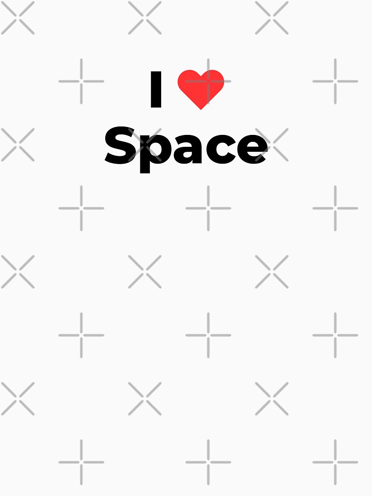 I love space (Inverted) by science-gifts