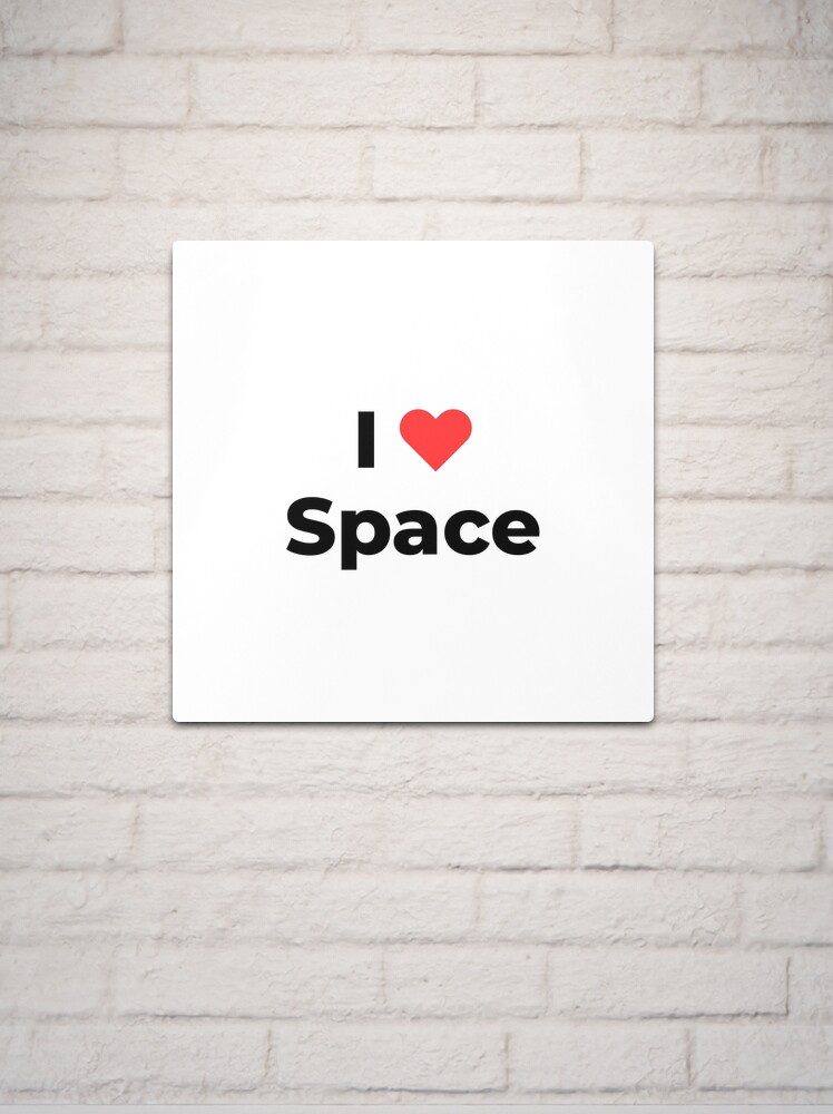 Thumbnail 2 of 4, Metal Print, I love space (Inverted) designed and sold by science-gifts.