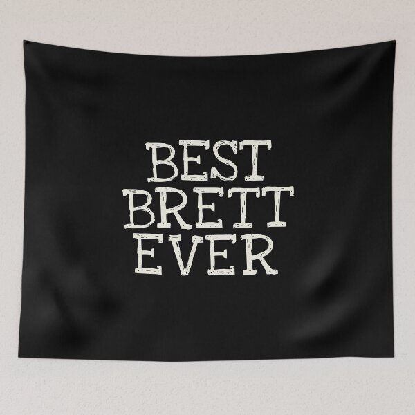 Item preview, Best Brett Ever Funny Personalized Name designed and sold by MariosNydras.
