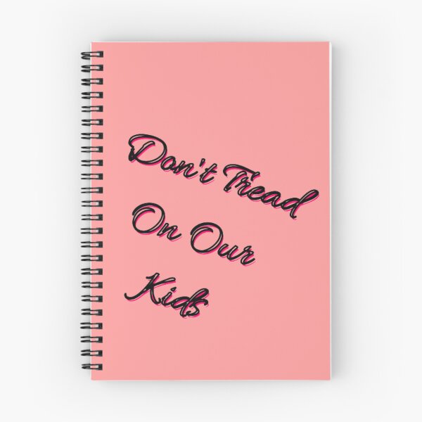 Item preview, DON'T TREAD ON OUR KIDS designed and sold by Showmee.
