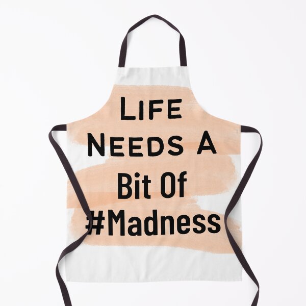 Item preview, Life needs a bit of madness design designed and sold by Made4You-Hub.