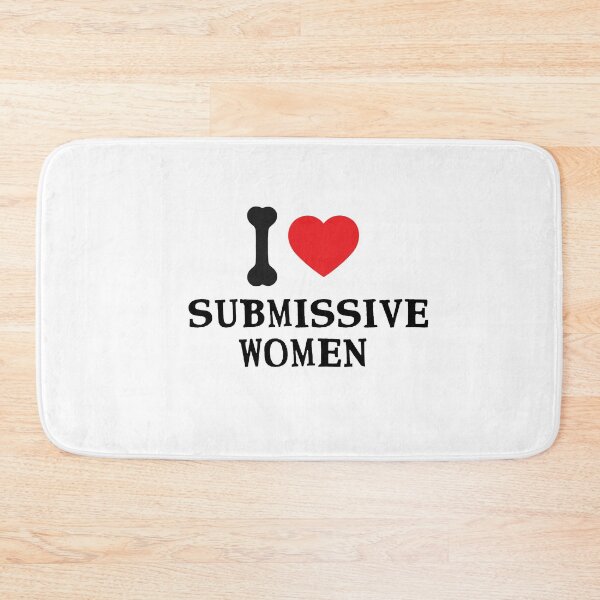 Item preview, I Love Submissive Women designed and sold by FirnandArt.