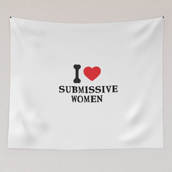 Item preview, I Love Submissive Women designed and sold by FirnandArt.