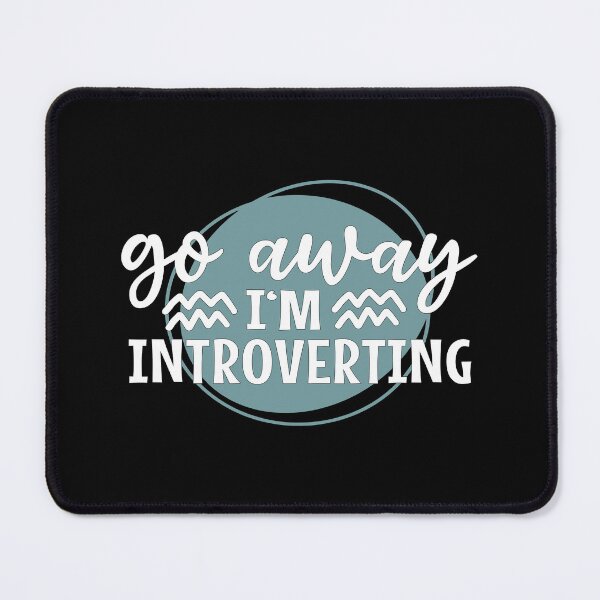 Item preview, Go away I'm introverting designed and sold by MOONINSPIRATION.