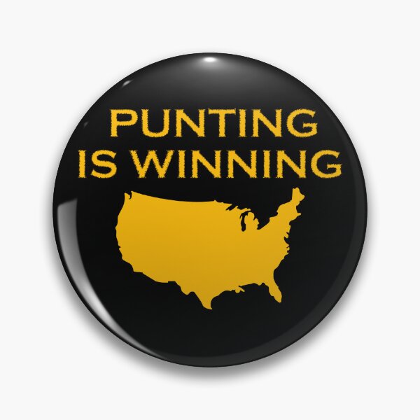 Item preview, punting is winning funny quotes designed and sold by kotsdesign.
